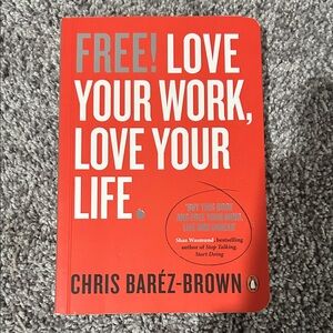 Red Book - Love Your Work, Love Your Life
